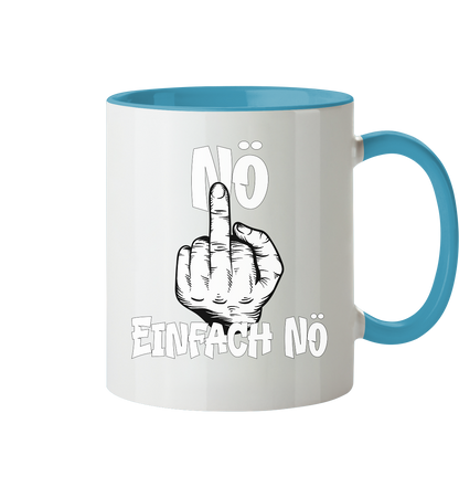 Nö Einfach Nö - Tasse zweifarbig