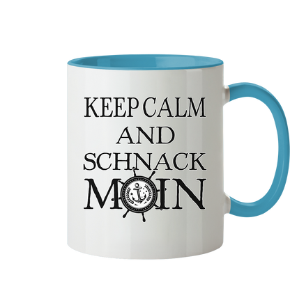 Keep Calm and schnack Moin - Tasse zweifarbig