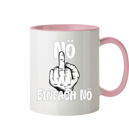 Nö Einfach Nö - Tasse zweifarbig